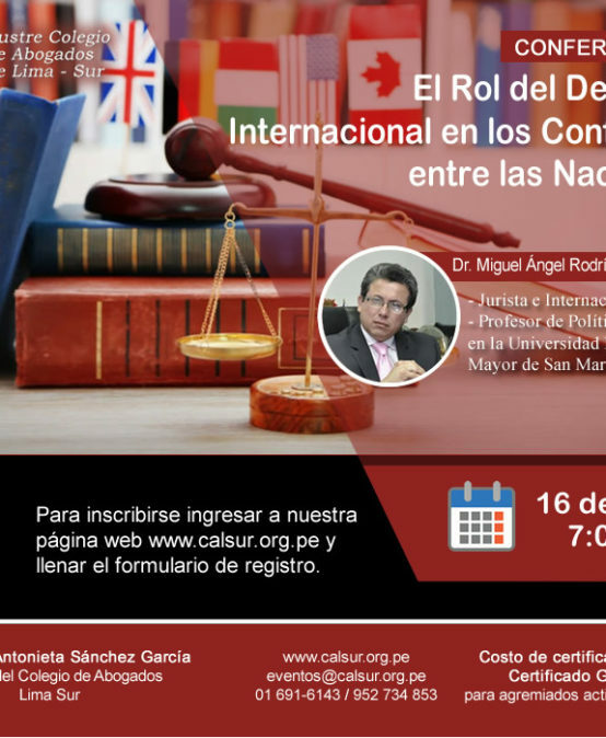 Conferencia El Rol del Derecho Internacional en los Conflictos entre las Naciones