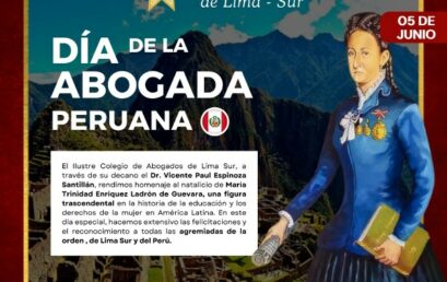 Homenaje al Natalicio de María Trinidad Enríquez: Un Reconocimiento a las Mujeres Abogadas de Lima Sur y del Perú