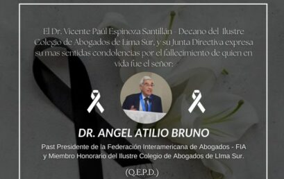 El decano del CALSUR y su junta directiva expresa su más sentidas condolencias por el fallecimiento del Dr. Angel Atilio Bruno