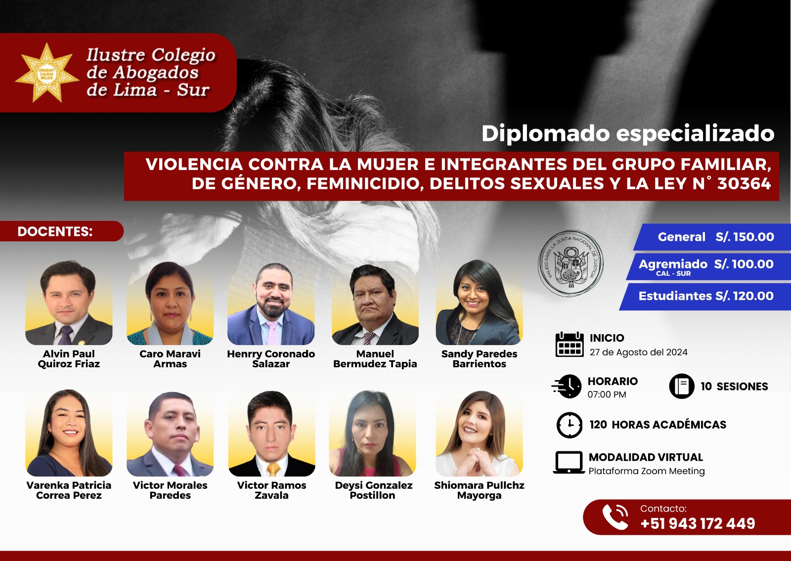 Diplomado especializado en Violencia contra la mujer e integrantes del grupo familia, de genero, feminicidio, delitos sexuales y la Ley N° 30364