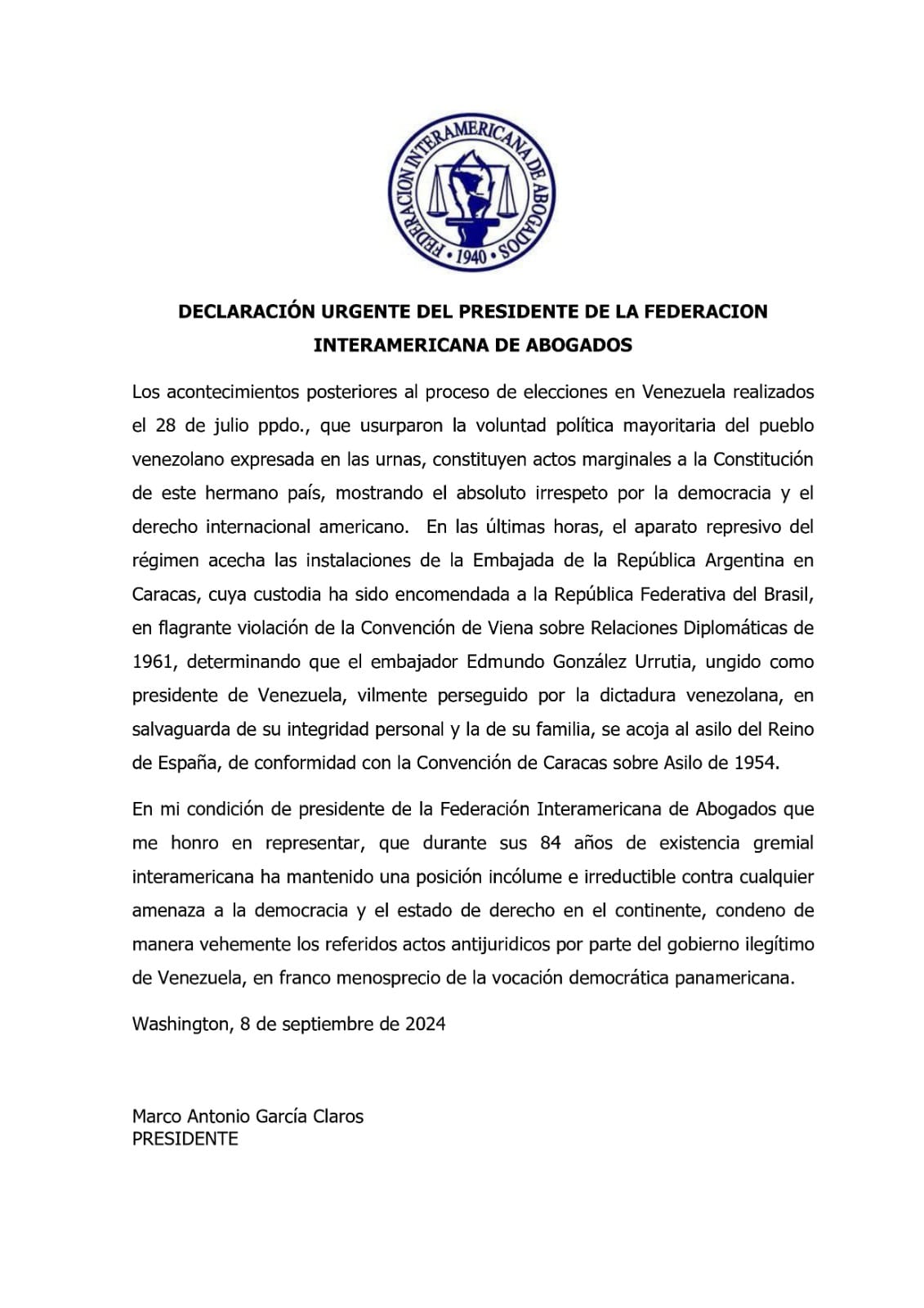 Declaración Urgente del Presidente de la Federación Interamericana de Abogados- FIA