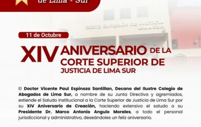 XIV Aniversario de la Corte Superior de Justicia LIMA SUR