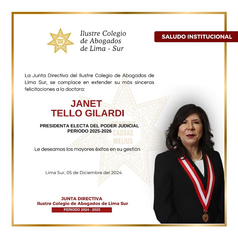 Felicitaciones Dra Janet Tello Gilardi – Presidenta Electa del Poder Judicial